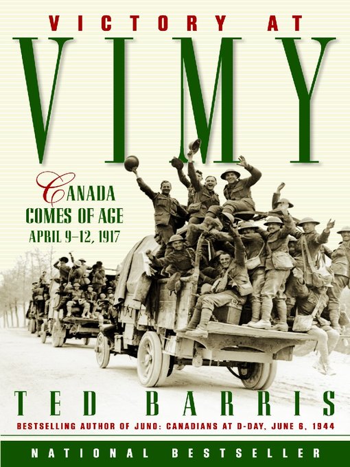 Title details for Victory at Vimy by Ted Barris - Available
